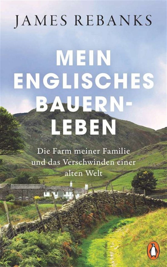 Cover for James Rebanks · Mein englisches Bauernleben (Hardcover bog) (2021)