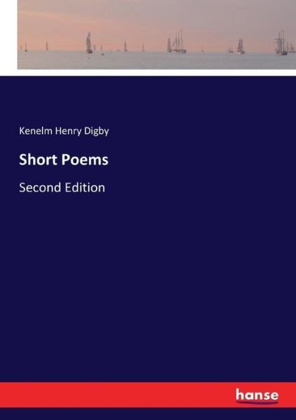 Cover for Digby · Short Poems (Book) (2017)