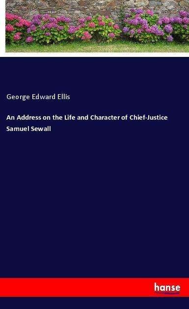 Cover for Ellis · An Address on the Life and Charac (Book)