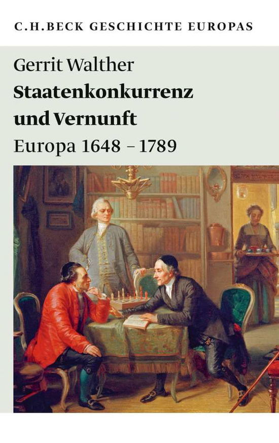 Staatenkonkurrenz und Vernunft - Walther - Books -  - 9783406671746 - 