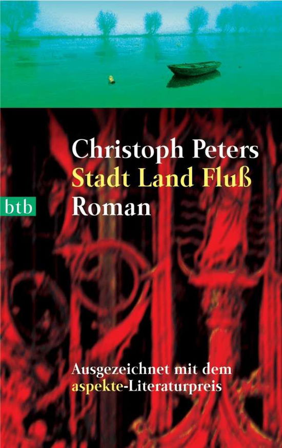 Btb.73274 Peters.stadt,land,fluß - Christoph Peters - Books -  - 9783442732746 - 