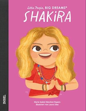 Shakira - Isabel Sánchez Vegara - Livros - Insel Verlag - 9783458643746 - 3 de abril de 2023