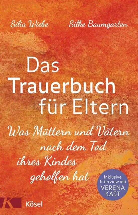 Cover for Wiebe · Das Trauerbuch für Eltern (Book)