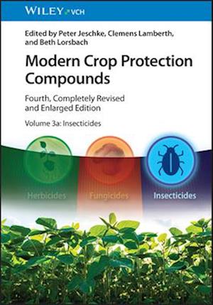 Cover for P Jeschke · Modern Crop Protection Compounds, Volume 3: Insecticides, 2 Volume Set (Hardcover Book) (2025)