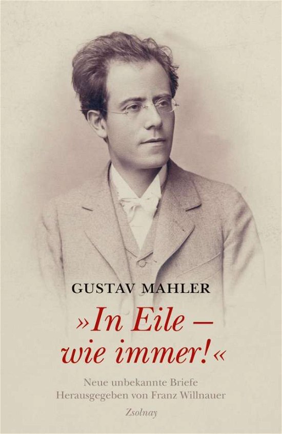 Cover for Mahler · &quot;In Eile - wie immer!&quot; (Bog)