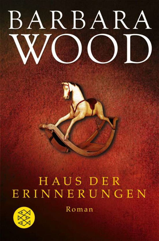 Cover for Barbara Wood · Fischer TB.10974 Wood.Haus d.Erinnerung (Book)