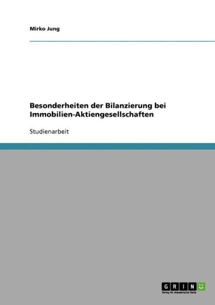 Besonderheiten der Bilanzierung be - Jung - Livros -  - 9783638724746 - 