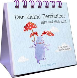 Der kleine Beschützer gibt auf dich acht - Katja Reider - Books - Coppenrath - 9783649643746 - July 1, 2022