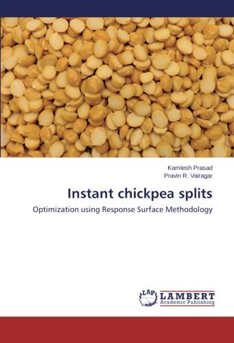 Cover for Pravin R. Vairagar · Instant Chickpea Splits: Optimization Using Response Surface Methodology (Paperback Book) (2014)
