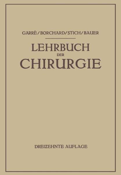 Cover for Garre Carl Garre · Lehrbuch der Chirurgie (Paperback Book) (1944)