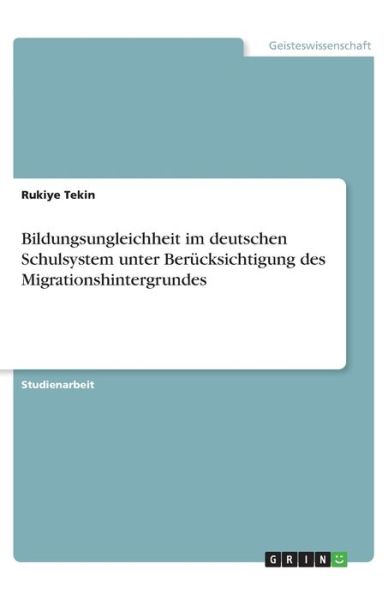 Cover for Tekin · Bildungsungleichheit im deutschen (Book)