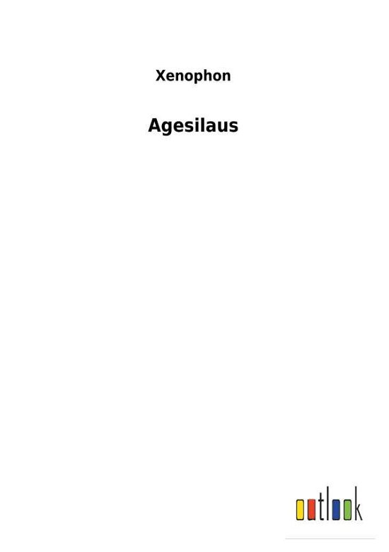 Cover for Xenophon · Agesilaus (Bog) (2018)