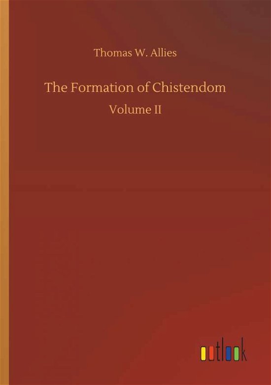 Cover for Allies · The Formation of Chistendom (Bog) (2019)