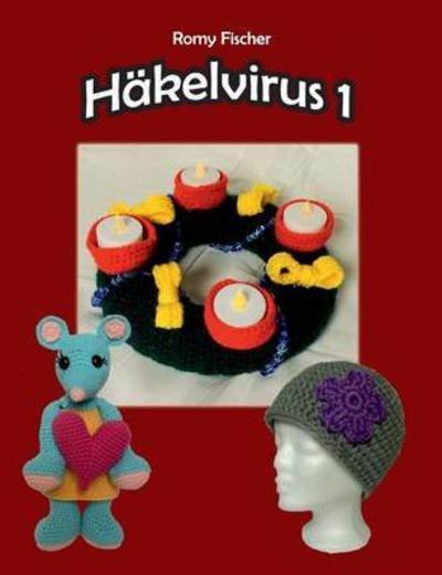 Cover for Fischer · Häkelvirus 1 (Book) (2016)