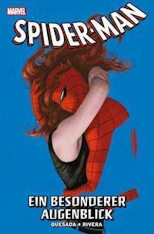 Cover for Joe Quesada · Spider-Man: Ein besonderer Augenblick (Hardcover bog) (2022)