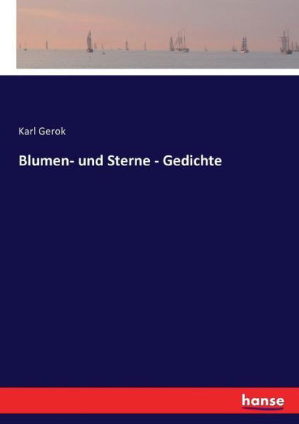 Cover for Gerok · Blumen- und Sterne - Gedichte (Bok) (2016)