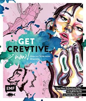 Derya Tavas · Get creative now! Malen mit TikTok-Artist derya.tavas (Pocketbok) (2022)