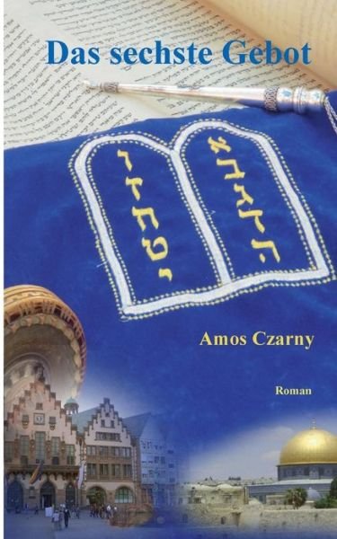 Cover for Czarny · Das sechste Gebot (Book) (2019)