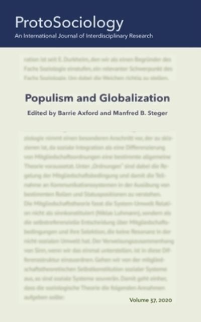 Populism and Globalization : ProtoSociology Volume 37 - Barrie Axford - Books - Books on Demand - 9783753481746 - April 11, 2021