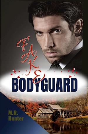 Cover for M.R. Hunter · Fake Bodyguard (Book) (2022)