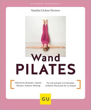 Natalia Cichos-Terrero · Wandpilates (Book) (2024)