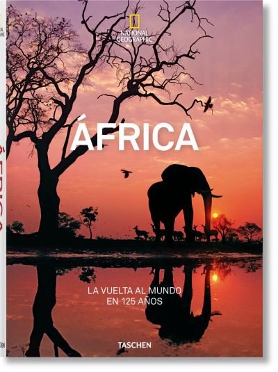 Cover for Joe Yogerst · National Geographic. La Vuelta Al Mundo En 125 Anos. Africa (Hardcover Book) (2018)