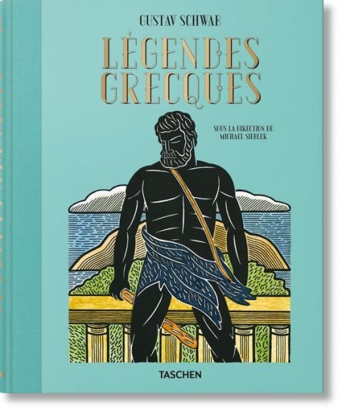 Cover for Taschen · Legendes Grecques (Hardcover Book) (2021)