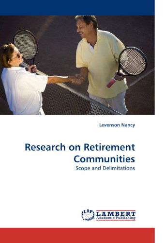 Cover for Levenson Nancy · Research on Retirement Communities: Scope and Delimitations (Paperback Book) (2010)