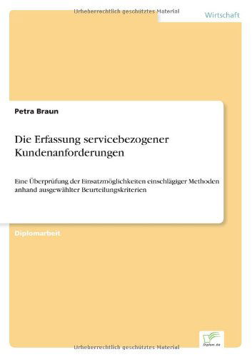 Cover for Petra Braun · Die Erfassung Servicebezogener Kundenanforderungen (Paperback Book) [German edition] (2001)