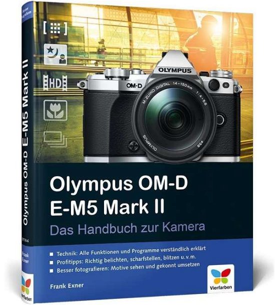 Cover for Exner · Olympus OM-D E-M5 Mark II (Book)