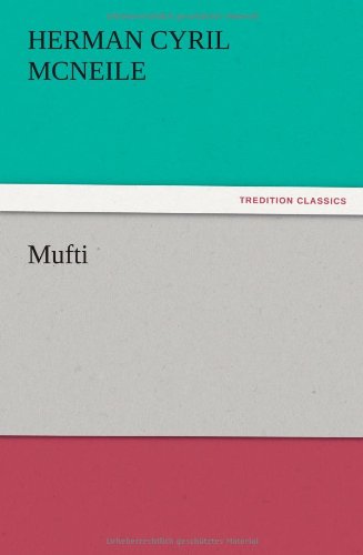 Cover for H. C. Mcneile · Mufti (Paperback Bog) (2012)
