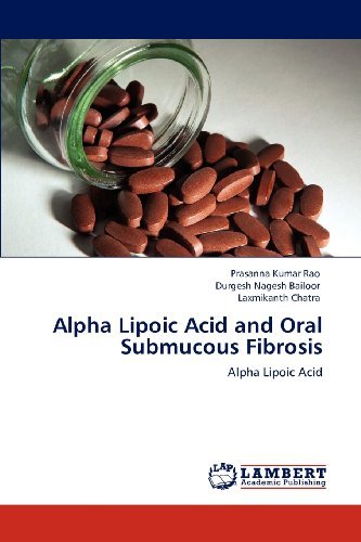 Cover for Laxmikanth Chatra · Alpha Lipoic Acid and Oral Submucous Fibrosis (Paperback Bog) (2012)