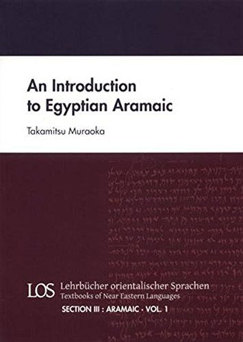 Cover for Takamitsu Muraoka · An Introduction to Egyptian Aramaic (Paperback Book) (2013)