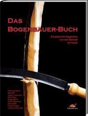 Cover for Flemming · Das Bogenbauer-Buch (Book)