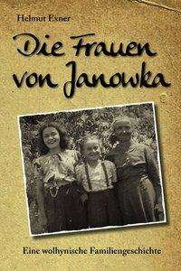 Cover for Exner · Die Frauen von Janowka (Buch)