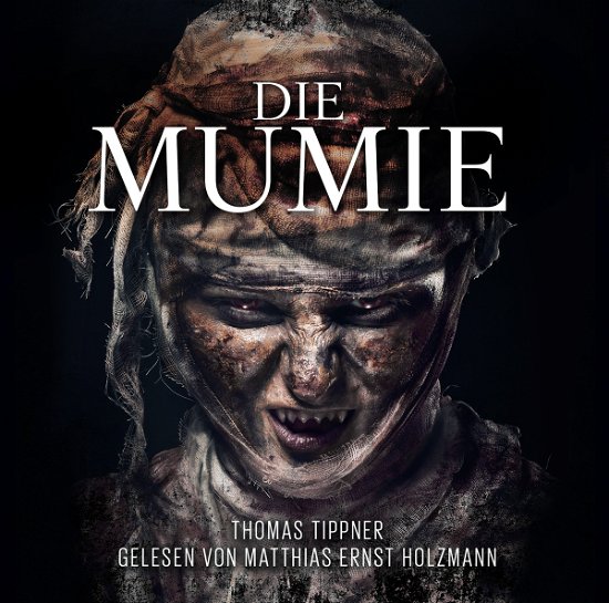 Cover for M.e.holzmann-t.tippner · Die Mumie (CD) (2017)