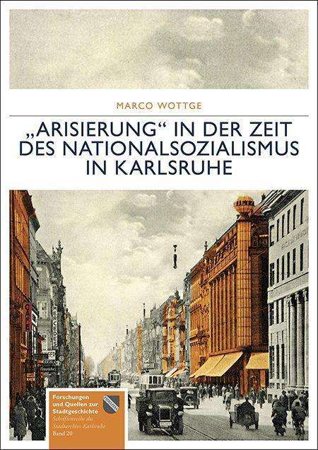 Cover for Wottge · &quot;Arisierung&quot; in der Zeit des Nat (Book)