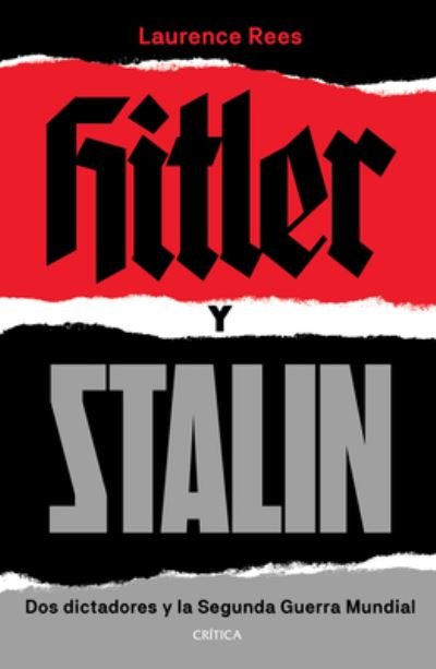 Cover for Laurence Rees · Hitler y Stalin (Bog) (2022)