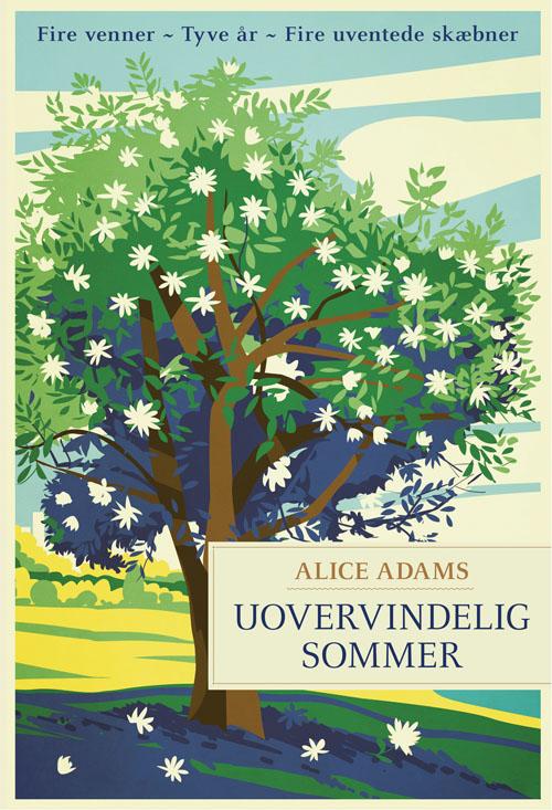 Cover for Alice Adams · Uovervindelig sommer (Hardcover bog) [1. udgave] (2017)