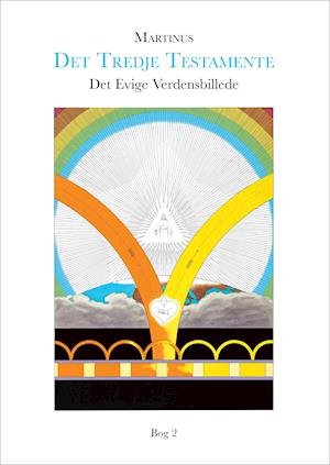 Cover for Martinus · Det Tredje Testamente: Det Evige Verdensbillede, bog 2 (Hardcover Book) [3e édition] (2019)