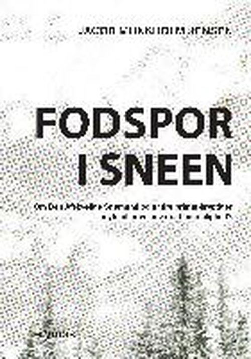 Cover for Jacob Munkholm Jensen · Fodspor i sneen (Paperback Book) [1er édition] [Paperback] (2014)