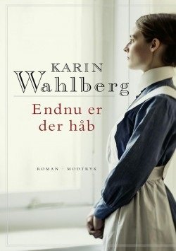 Cover for Karin Wahlberg · Magna: Endnu er Der Håb (Book)