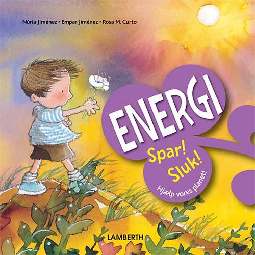 Cover for Empar Jimenez Nuria Jimenez · Hjælp vores planet!: Energi (Indbundet Bog) [1. udgave] (2020)