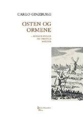Cover for Carlo Ginzburg · Kulturklassiker Klim: Osten og ormene KKK (Sewn Spine Book) [1. Painos] (2006)