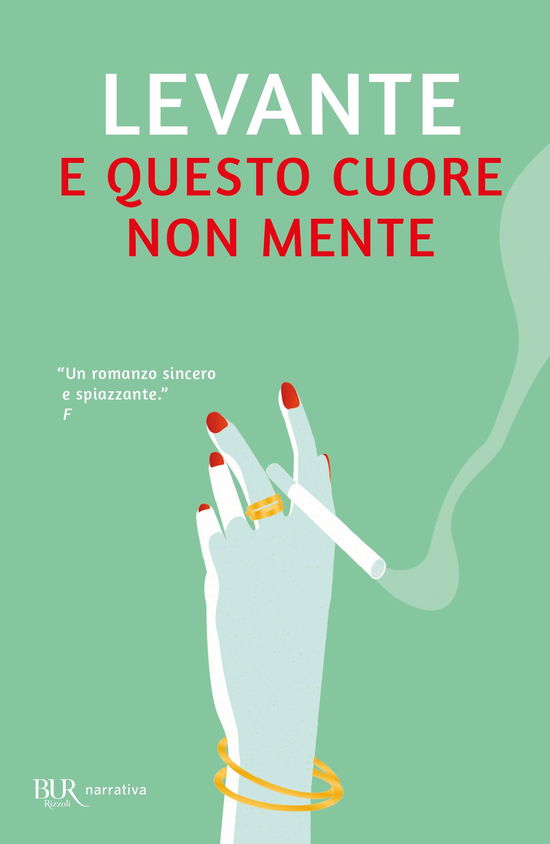 Cover for Levante · E Questo Cuore Non Mente (Book)