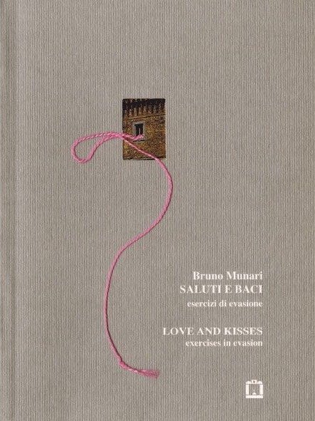 Cover for Bruno Munari · Saluti E Baci. Ediz. Bilingue (Bok)