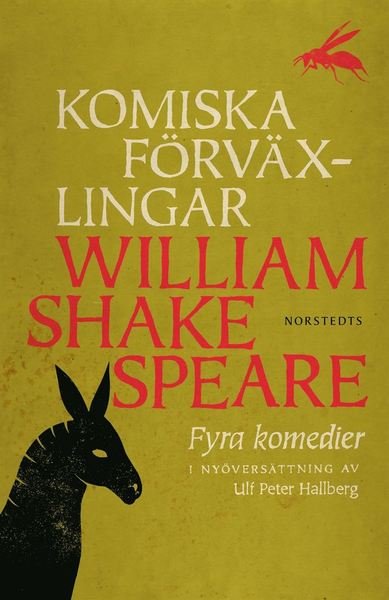 Cover for William Shakespeare · Komiska förväxlingar : fyra komedier (Bound Book) (2016)