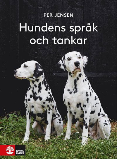 Cover for Per Jensen · Hundens språk och tankar (Hardcover Book) (2021)