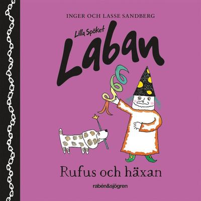 Cover for Inger Sandberg · Läs med Laban: Rufus och häxan (Audiobook (MP3)) (2021)