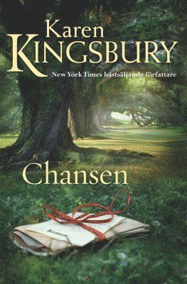 Cover for Karen Kingsbury · Chansen (Book) (2014)